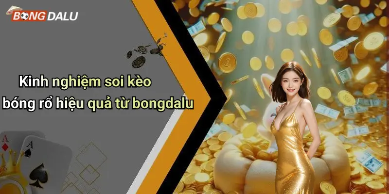 Kinh nghiệm soi kèo bóng rổ hiệu quả từ bongdalu