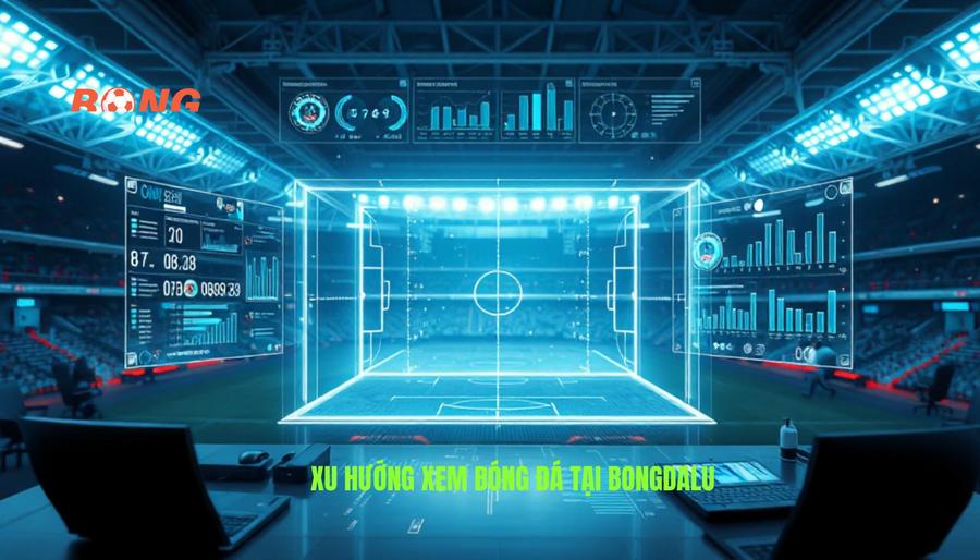 Phân tích chi tiết: Bongdalu và xu hướng theo dõi bóng đá hiện nay Phân tích chi tiết: Bongdalu và xu hướng theo dõi bóng đá hiện nay